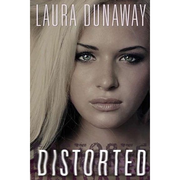 Distorted