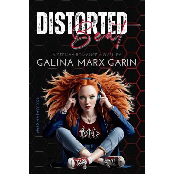 Distorted Beat: A Steamy Grumpy-Sunshine Romance with Dogs, Trauma, and Very Inappropriate Timing (Hard n' Heavy Bo, (Paperback)