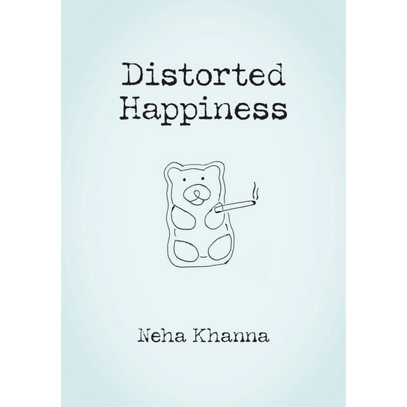 Distorted Happiness, (Paperback)