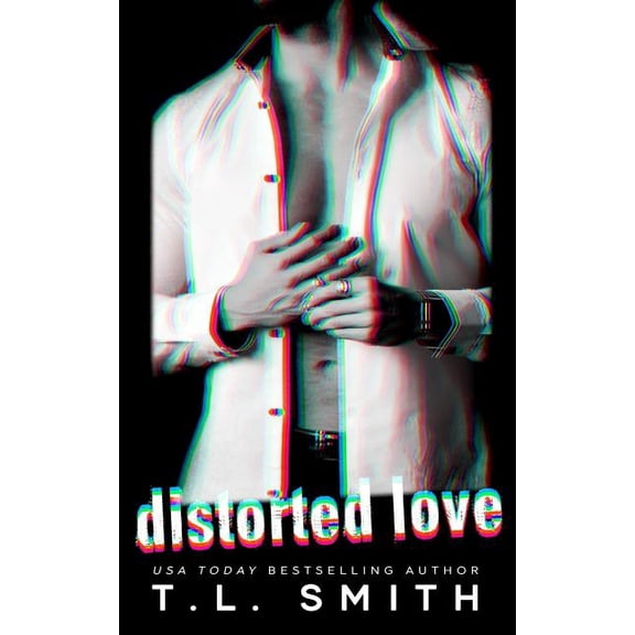 Distorted Love