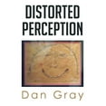 thumbnail image 1 of Distorted Perception (Paperback), 1 of 1