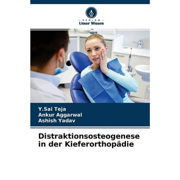 Distraktionsosteogenese in der Kieferorthopädie (Paperback)