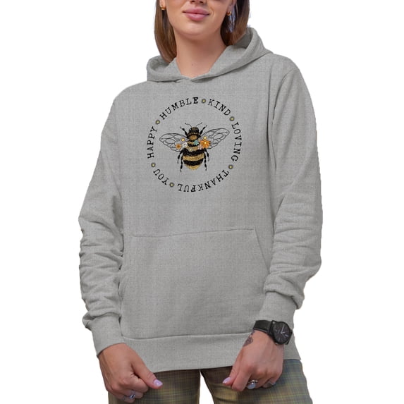 Be Loving, Thankful, You, Happy, Humble Kind, Bee Lover Themed Merch Gift, Heather Grey Hooded Sweatshirt or Hoodie, Large
