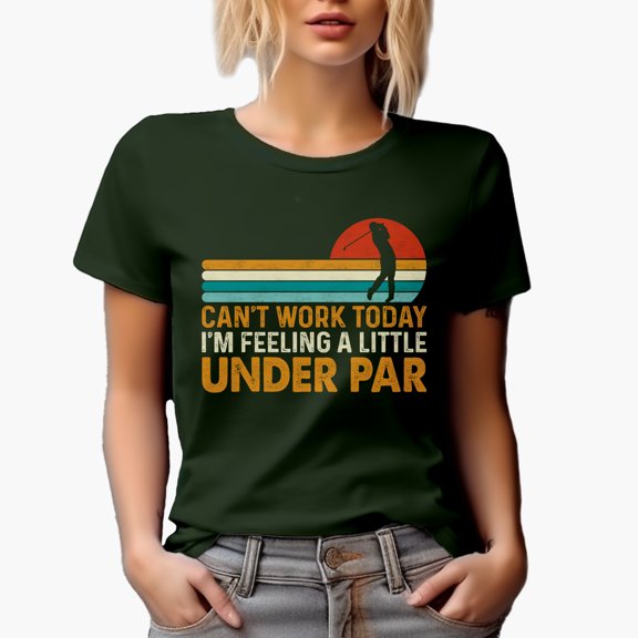 Distressed Can't Work, Feeling a Little Under Par Quote, Golf Player, Golfing or Golfer Themed Merch Gift, Military Green T-Shirt, Medium