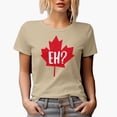 thumbnail image 1 of Distressed Distressed Eh? - Maple Leaf, Canada or Canadian Themed Merch Gift, Tan T-Shirt, Large, 1 of 5