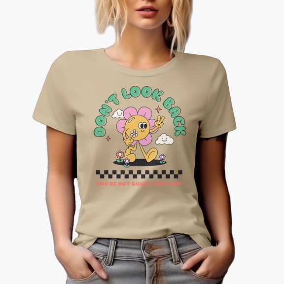 Distressed Don't Look Back, You're Not Going That Way Quote - Retro Flower Art Merch Gift, Tan T-Shirt, Small