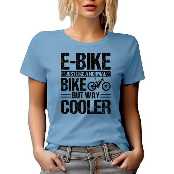 Distressed E-Bike, Just Like a Normal Bike but Way Cooler, Cyclist or Bicyclist, Baby Blue T-Shirt, Small