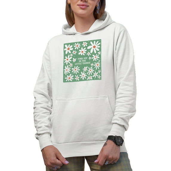 Distressed Find Joy in the Little Things - Flowers Art Merch Gift, White Hooded Sweatshirt or Hoodie, Small