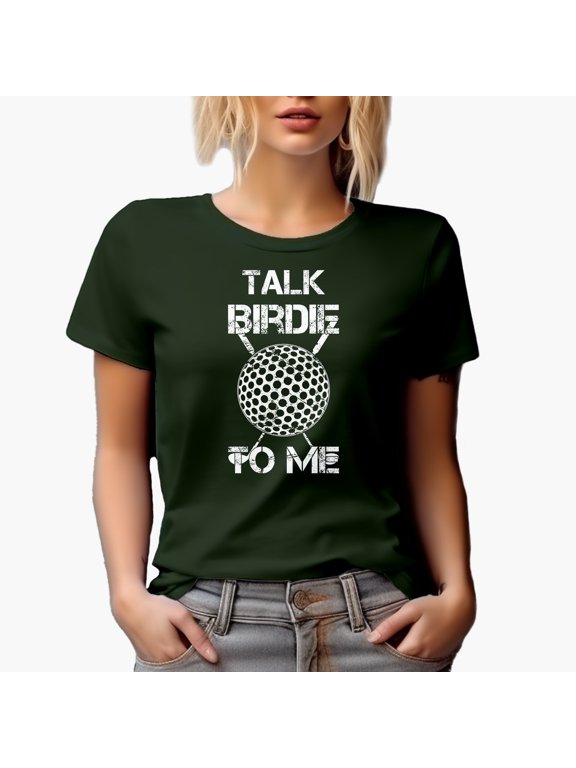 Distressed Funny Talk Birdie to Me Pun with a Ball & Clubs, Golf Player, Golfing or Golfer Themed Merch Gift, Military Green T-Shirt, Small