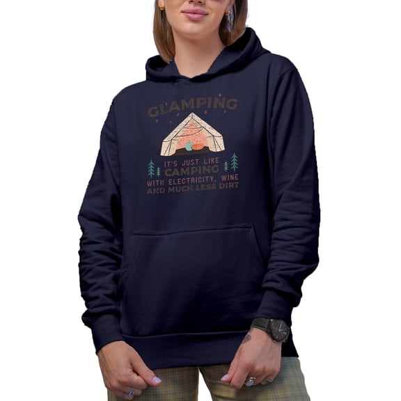 Distressed Glamping, Just Like Camping Quote & Tent Art Merch Gift, Navy Blue Hooded Sweatshirt or Hoodie, Large