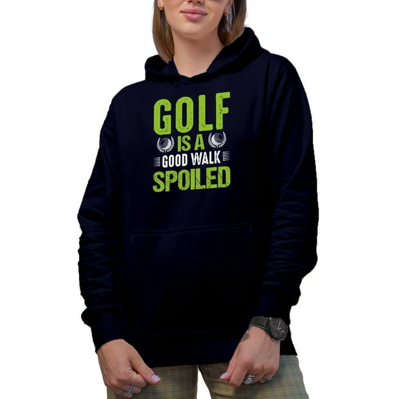 Distressed Golf Is a Good Walk Spoiled Sayings with Balls, Golf Player, Golfing or Golfer Themed Merch Gift, Navy Blue Hooded Sweatshirt or Hoodie, X-Large