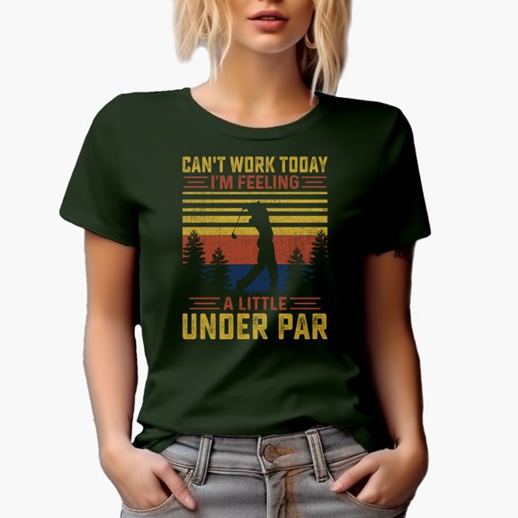Distressed I Can't Work Today I'm Feeling a Little Under Par with a Golf Player, Golfing or Golfer Themed Merch Gift, Military Green T-Shirt, Large