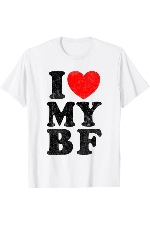 Distressed I Love My Boyfriend Shirt Funny I Heart My BF T-Shirt