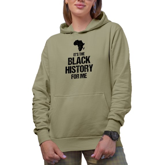 Distressed It's the Black History for Me, African American Month, Sand Hooded Sweatshirt or Hoodie, Small