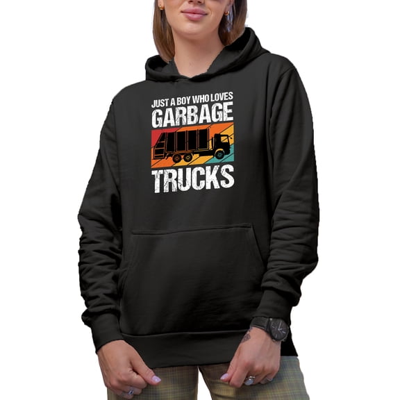 Distressed Just a Boy Who Loves Garbage Trucks - Garbage Collector Themed, Black Hooded Sweatshirt or Hoodie, Medium