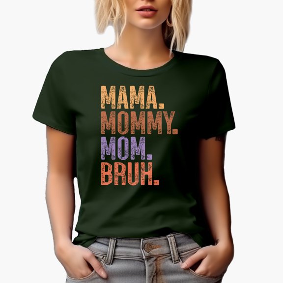 Distressed Mama. Mommy. Mom. Bruh. Mother's Day or Birthday Merch Gift, Military Green T-Shirt, Medium