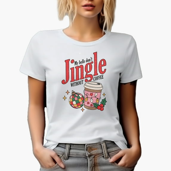 Distressed My Bells Don't Jingle Without Coffee - Retro Christmas Art Merch Gift, White T-Shirt, Large