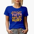 thumbnail image 1 of Distressed Retro Wavy Walk by Faith Not by Sight Text Art Merch Gift, Royal Blue T-Shirt, 3XL, 1 of 5