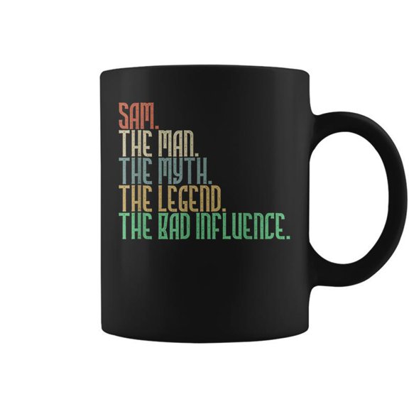 Distressed Sam The Man Myth Legend And Bad Influence Coffee Mugs