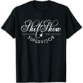 thumbnail image 1 of Distressed Shitshow Supervisor Chaos Control T-Shirt, 1 of 5