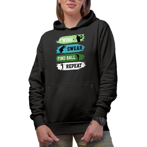 Distressed Swing, Swear, Find Ball, Repeat with a Golf Player, Golfing or Golfer Themed Merch Gift, Black Hooded Sweatshirt or Hoodie, Large