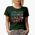 thumbnail image 1 of Distressed We, The People, Like to Party, Retro 4th of July Gift, Military Green T-Shirt, Small, 1 of 5