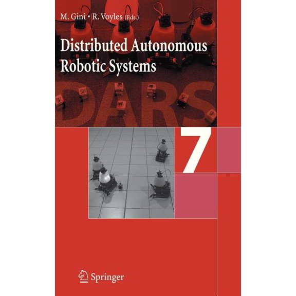 Distributed Autonomous Robotic Systems 7, (Hardcover)