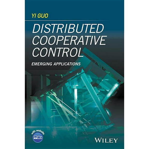 Distributed Cooperative Control: Emerging Applications (Hardcover)