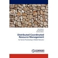 thumbnail image 1 of Distributed Coordinated Resource Management (Paperback), 1 of 1