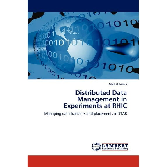 Distributed Data Management in Experiments at Rhic (Paperback)