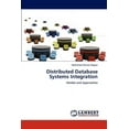 thumbnail image 1 of Distributed Database Systems Integration (Paperback), 1 of 1