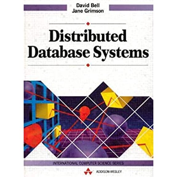 Pre-Owned Distributed Database Systems (Hardcover) 0201544008 9780201544008