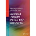 thumbnail image 1 of Distributed, Embedded and Real-Time Java Systems, (Paperback), 1 of 1