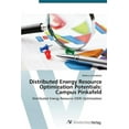thumbnail image 1 of Distributed Energy Resource Optimization Potentials: Campus Pinkafeld (Paperback), 1 of 1