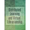 thumbnail image 1 of Pre-Owned Distributed Learning and Virtual Librarianship Paperback Almquist, Sharon G., 1 of 1