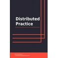 thumbnail image 1 of Distributed Practice Paperback 167759442X 9781677594429 IntroBooks, 1 of 1