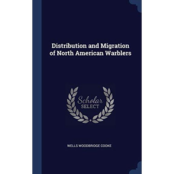 Distribution And Migration Of North American Warblers