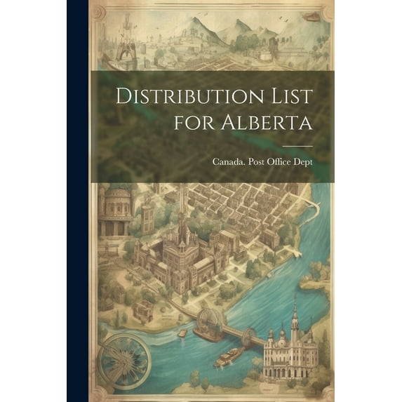 Distribution List for Alberta (Paperback)