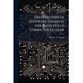 thumbnail image 1 of Distribution of Software Changes for Battlefield Computer Systems: A Lingering Problem, (Paperback), 1 of 1