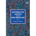 thumbnail image 1 of Distributive Justice and the New Medicine (Hardcover) by George P Smith II, 1 of 1