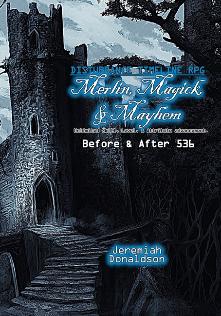 Disturbance Timeline Rpg: Merlin, Magick Disturbance Timeline RPG ...
