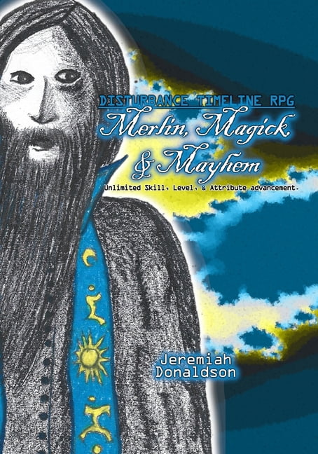 Disturbance Timeline Rpg: Merlin, Magick Disturbance Timeline RPG ...