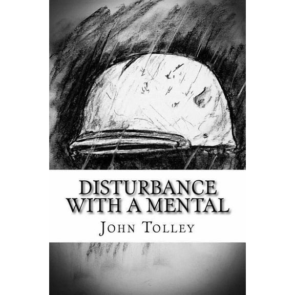 Disturbance with a Mental (Paperback)