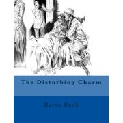 The Disturbing Charm, Paperback