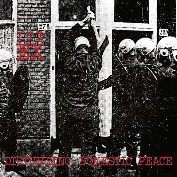 Disturbing Domestic Peace The Ex (Vinyl Record)