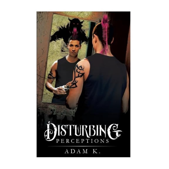 Disturbing Perceptions (Paperback)