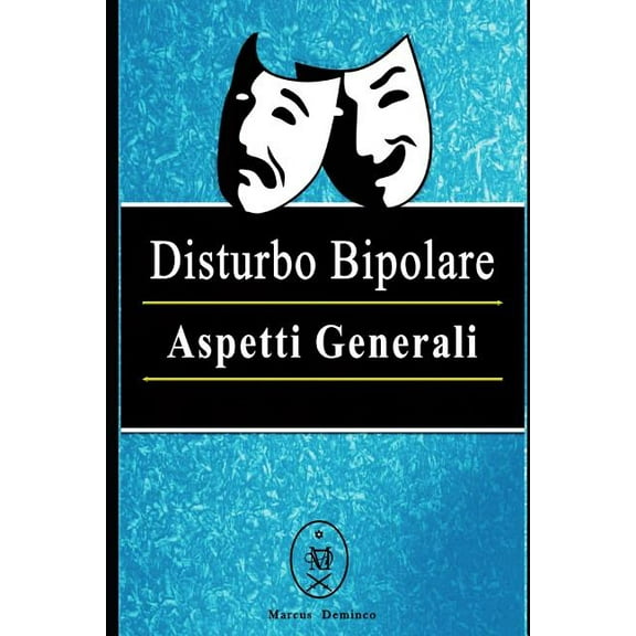 Disturbo Bipolare - Aspetti Generali (Paperback)