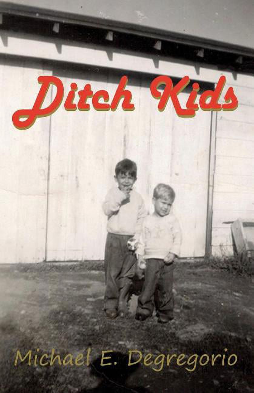 "Ditch Kids" (Paperback)