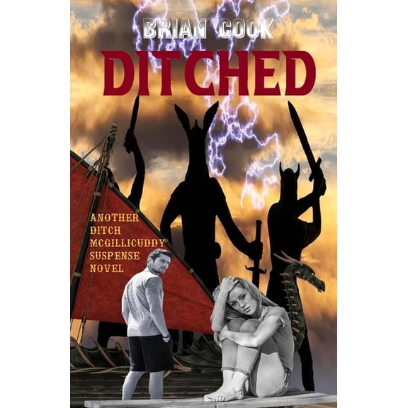 Ditch McGillicuddy: Ditched (Paperback)