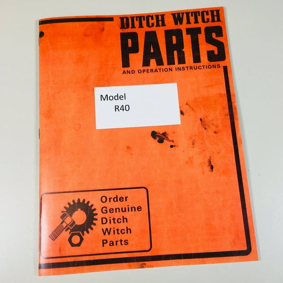 Ditch Witch R40 Trencher Owners Operators Manual